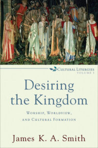 desiring the kingdom book